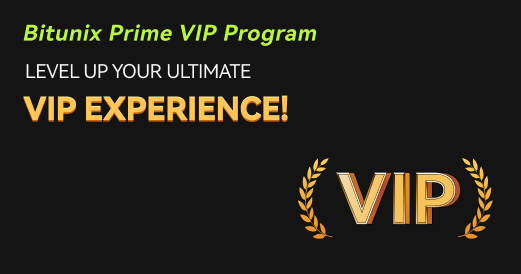 Bitunix VIP Prime Program